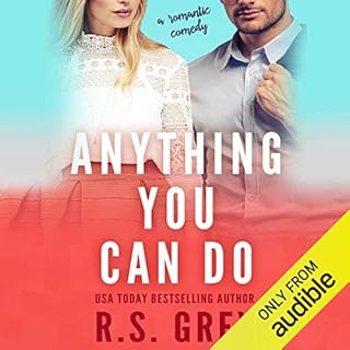 Anything You Can Do Audiobook By R.S. Grey cover art