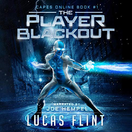 The Player Blackout: A Superhero LitRPG Adventure Audiobook By Lucas Flint cover art