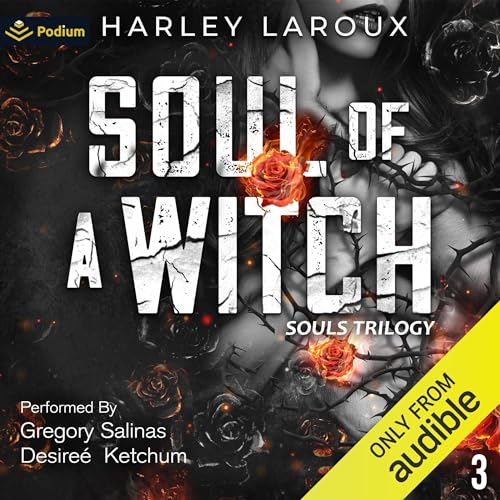 Soul of a Witch Audiobook By Harley LaRoux cover art