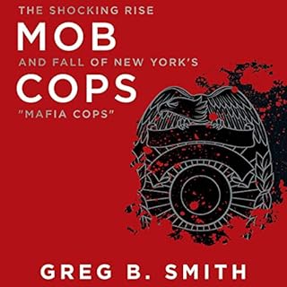 Mob Cops Audiobook By Greg B. Smith cover art