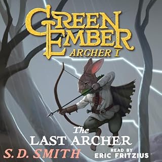 The Last Archer Audiolibro Por S. D. Smith arte de portada