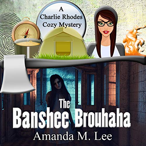 The Banshee Brouhaha Audiobook By Amanda M. Lee cover art