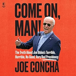 Come On, Man! Audiobook By Joe Concha cover art