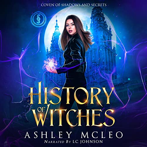 History of Witches Audiobook By Ashley McLeo cover art