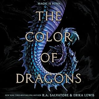 The Color of Dragons Audiobook By R. A. Salvatore, Erika Lewis cover art