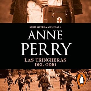 Las trincheras del odio [At Some Disputed Barricade] Audiobook By Anne Perry cover art