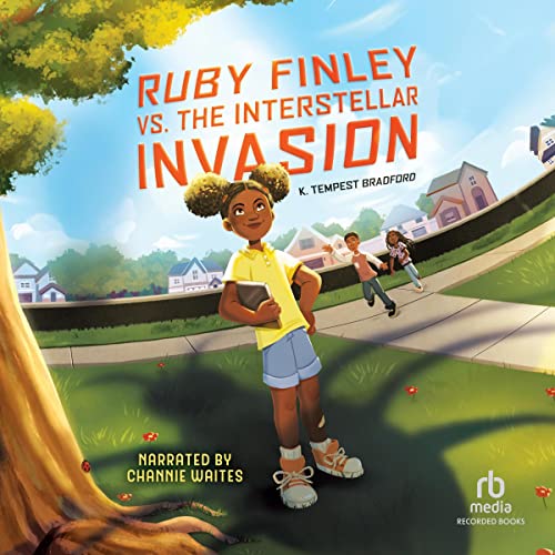 Ruby Finley vs. the Interstellar Invasion Audiolibro Por K. Tempest Bradford arte de portada