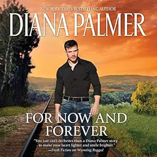 For Now and Forever Audiobook By Diana Palmer cover art