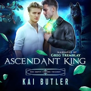 Ascendant King Audiobook By Kai Butler cover art