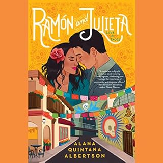 Ramón and Julieta Audiobook By Alana Quintana Albertson cover art