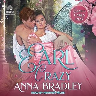 Earl Crazy Audiobook By Anna Bradley cover art