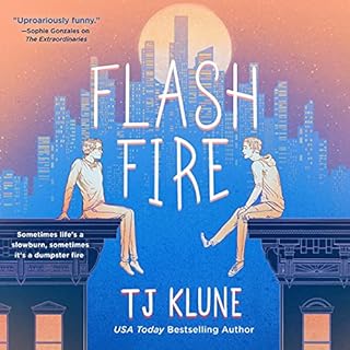 Flash Fire Audiobook By TJ Klune cover art