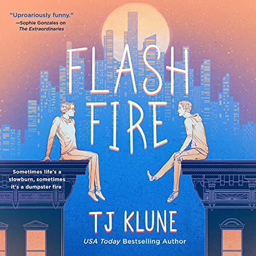 Flash Fire Audiobook By TJ Klune cover art