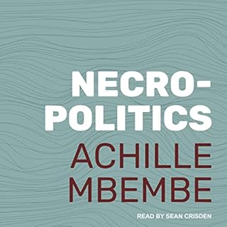 Necropolitics Audiolibro Por Achille Mbembe, Steven Corcoran - translator arte de portada