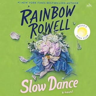 Slow Dance Audiobook By Rainbow Rowell cover art