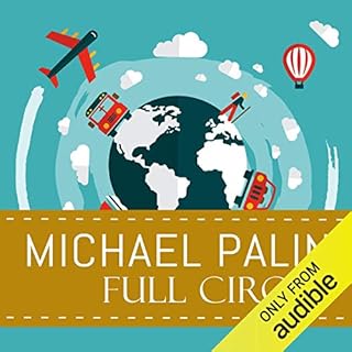 Full Circle Audiobook By Michael Palin cover art