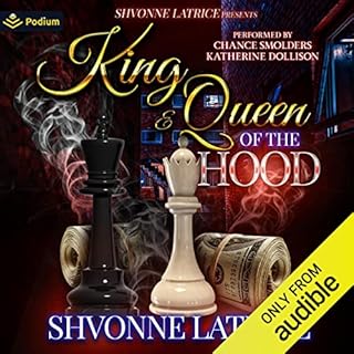 King & Queen of the Hood Audiobook By Shvonne Latrice cover art