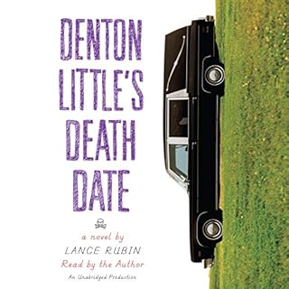 Denton Little's Deathdate Audiobook By Lance Rubin cover art