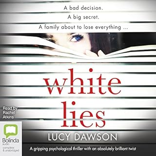 White Lies Audiobook By Lucy Dawson cover art