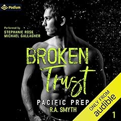 Broken Trust Audiobook By R.A. Smyth cover art