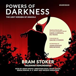 Powers of Darkness Audiobook By Bram Stoker, Valdimar Asmundsson, Hans Corneel de Roos, Dacre Stoker, John Edgar Browning cov