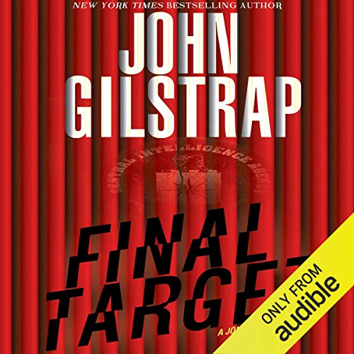 Final Target Audiobook By John Gilstrap cover art