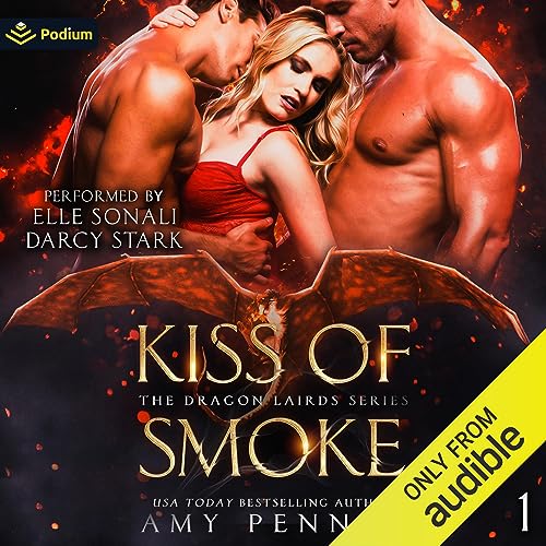 Kiss of Smoke Audiobook By Amy Pennza cover art