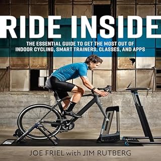 Ride Inside Audiobook By Joe Friel cover art