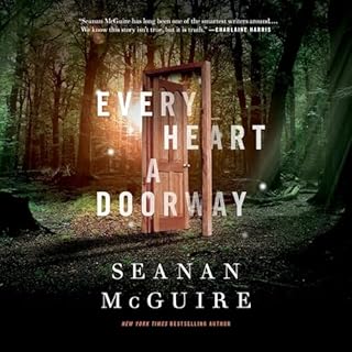 Every Heart a Doorway Audiolibro Por Seanan McGuire arte de portada