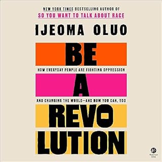 Be a Revolution Audiobook By Ijeoma Oluo cover art