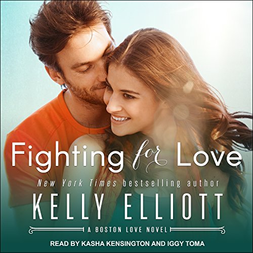 Fighting for Love Audiolibro Por Kelly Elliott arte de portada