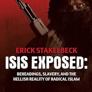 ISIS Exposed Audiobook By Erick Stakelbeck cover art