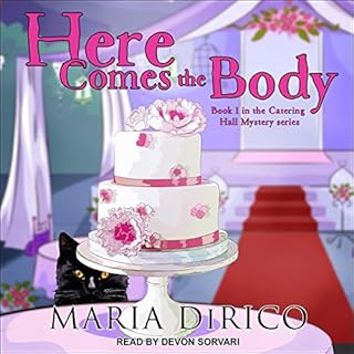 Here Comes the Body Audiobook By Maria DiRico cover art