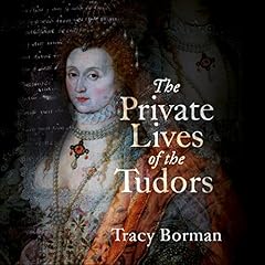 The Private Lives of the Tudors cover art