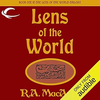 Lens of the World Audiolibro Por R. A. MacAvoy arte de portada