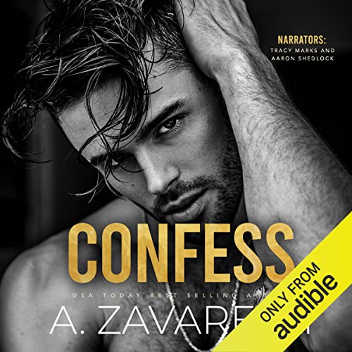 Confess Audiobook By A. Zavarelli cover art