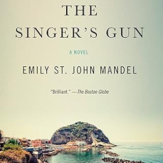 The Singer's Gun Audiolibro Por Emily St. John Mandel arte de portada