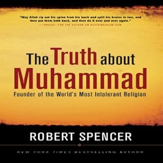 The Truth About Muhammad Audiobook By Robert Spencer cover art