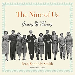 The Nine of Us Audiobook By Jean Kennedy Smith cover art