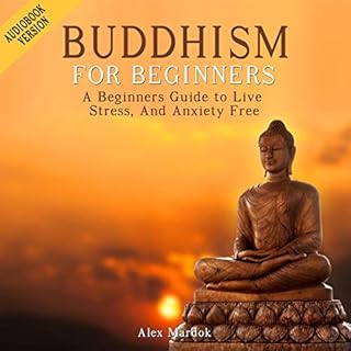 Buddhism for Beginners Audiobook By Alex Mardok cover art