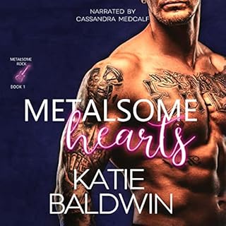 Metalsome Hearts Audiobook By Katie Baldwin cover art