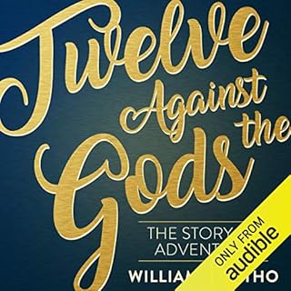 Twelve Against the Gods cover art