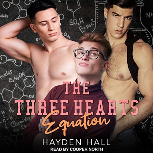 The Three Hearts Equation Audiobook By Hayden Hall cover art