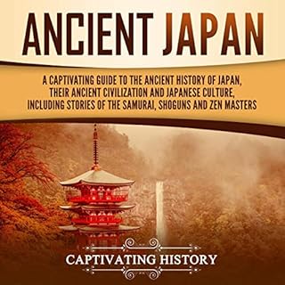 Ancient Japan Audiobook By Captivating History cover art