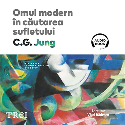 Omul modern în căutarea sufletului [Modern Man in Search of a Soul] cover art