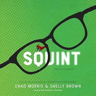 Squint Audiobook By Chad Morris, Shelly Brown cover art