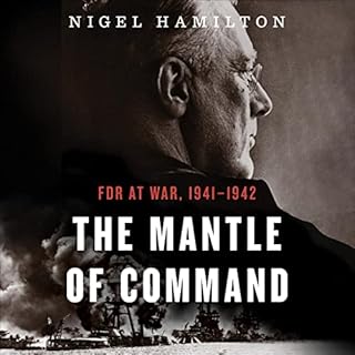 The Mantle of Command Audiobook By Nigel Hamilton cover art