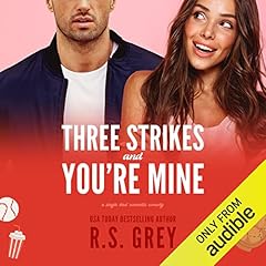 Three Strikes and You're Mine cover art