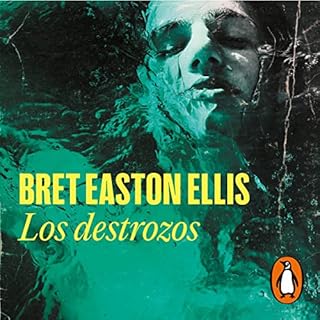 Los destrozos [The Shards] Audiobook By Bret Easton Ellis, Rubén Martín Giráldez - traductor, Luis Muril