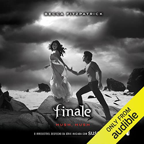 Finale Audiobook By Becca Fitzpatrick, Viviane Diniz - tradução cover art